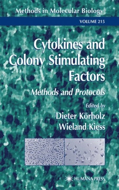 Wieland Kiess, Dieter Korholz - Cytokines and Colony Stimulating Factors, E-bok