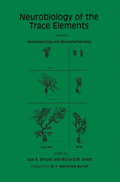 Richard M. Smith, Ivor E. Dreosti - Neurobiology of the Trace Elements, E-bok