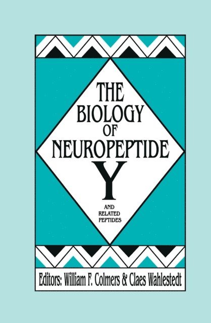 Claes Wahlestedt, William F. Colmers - Biology of Neuropeptide Y and Related Peptides, E-bok