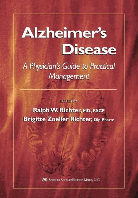 Brigitte Zoeller Richter, Ralph W. Richter - Alzheimer's Disease, E-bok