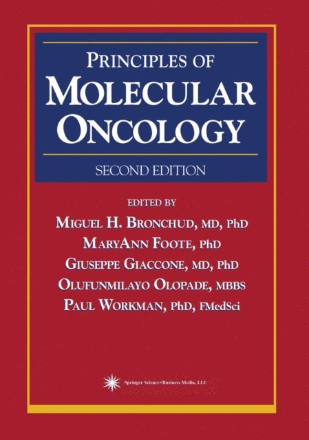 Miguel H. Bronchud - Principles of Molecular Oncology, E-bok