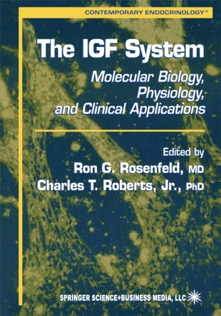 Charles T. Roberts, Ron G. Rosenfeld - IGF System, E-bok