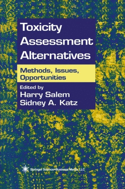 Sidney A. Katz, Harry Salem - Toxicity Assessment Alternatives, E-bok