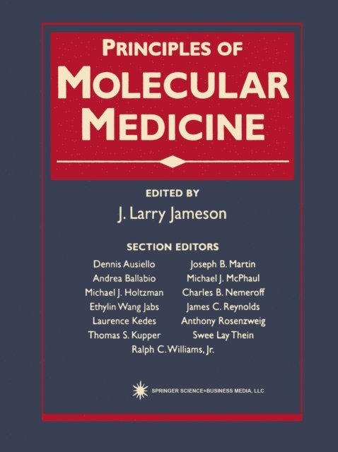 J. Larry Jameson - Principles of Molecular Medicine, E-bok