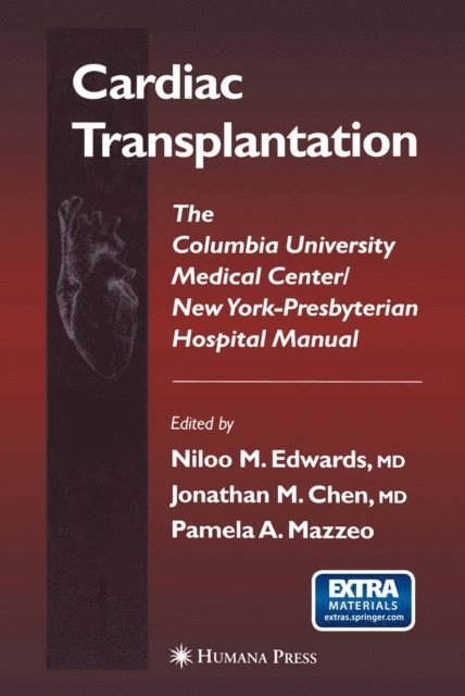 Pamela A. Mazzeo, Jonathan M. Chen, Niloo M. Edwards - Cardiac Transplantation, E-bok