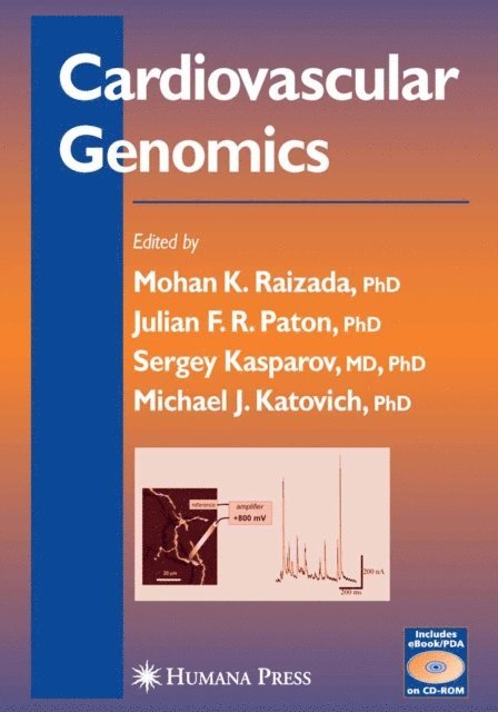 Sergey Kasparov, Michael J. Katovich, Julian F. R. Paton, Mohan K. Raizada - Cardiovascular Genomics, E-bok