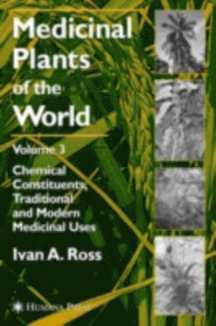 Ivan A. Ross - Medicinal Plants of the World, Volume 3, E-bok
