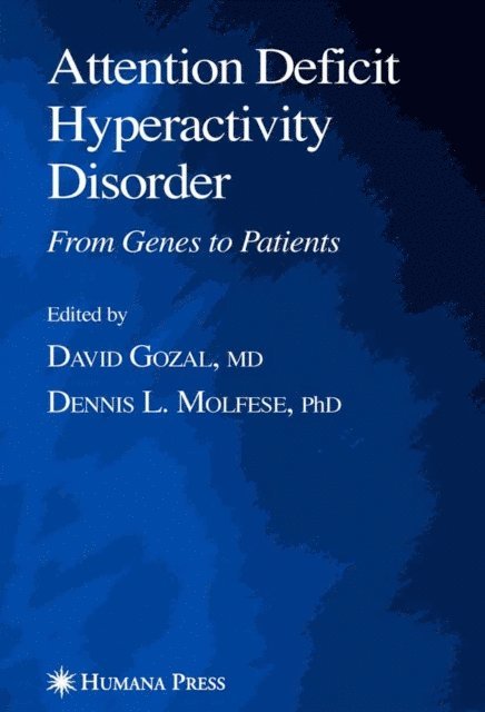 Dennis L. Molfese, David Gozal - Attention Deficit Hyperactivity Disorder, E-bok