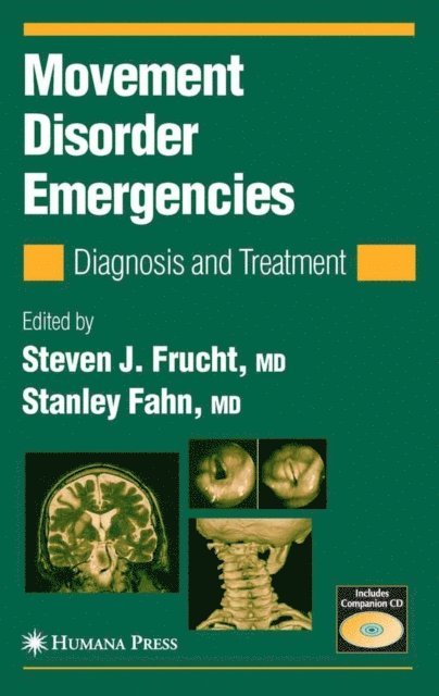 Stanley Fahn, Steven J. Frucht - Movement Disorder Emergencies, E-bok