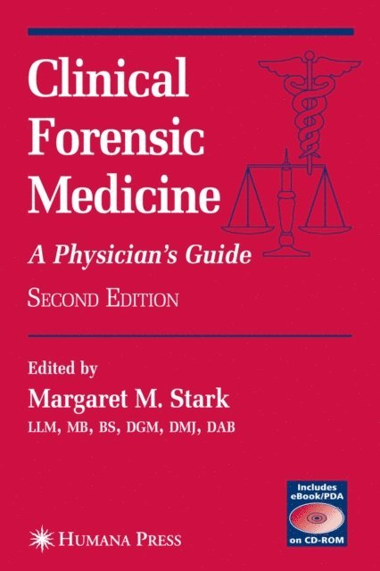 Margaret M. Stark - Clinical Forensic Medicine, E-bok