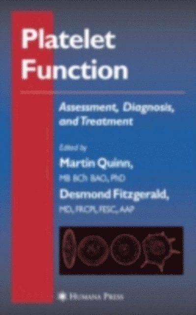 Dermott Cox, Desmond Fitzgerald, Martin Quinn - Platelet Function, E-bok