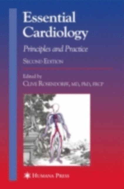 Clive Rosendorff - Essential Cardiology, E-bok