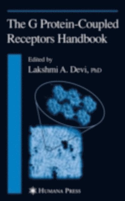 Lakshmi A. Devi - G Protein-Coupled Receptors Handbook, E-bok