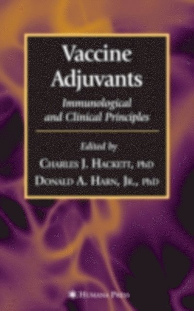Donald A. Harn Jr, Charles J. Hackett - Vaccine Adjuvants, E-bok