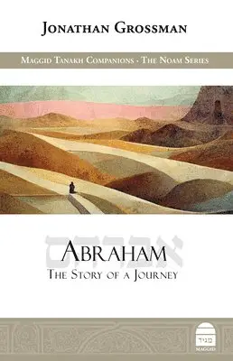 Jonathan Grossman - Abraham: The Story of a Journey, Inbunden. Tillgänglighet: Lägg i varukorg