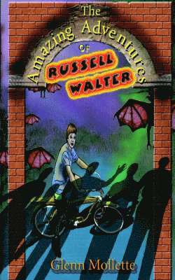 Glenn Mollette - Amazing Adventures of Russell Walter, Häftad