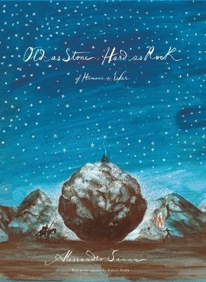Alessandro Sanna - Old as Stone, Hard as Rock, Inbunden