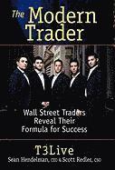 Sean Hendelman, Scott Redler, T3 Live - Modern Trader, Inbunden