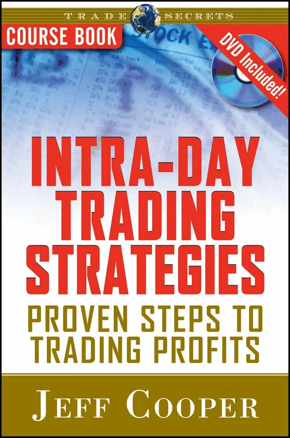 J Cooper - Intra–Day Trading Strategies – Proven Steps to Trading Profits w/DVD. Tillgänglighet: Tillfälligt slut