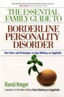 Essential Family Guide to Borderline Personality Disorder, T