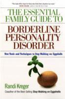 Essential Family Guide To Borderline Personality Disorder, T