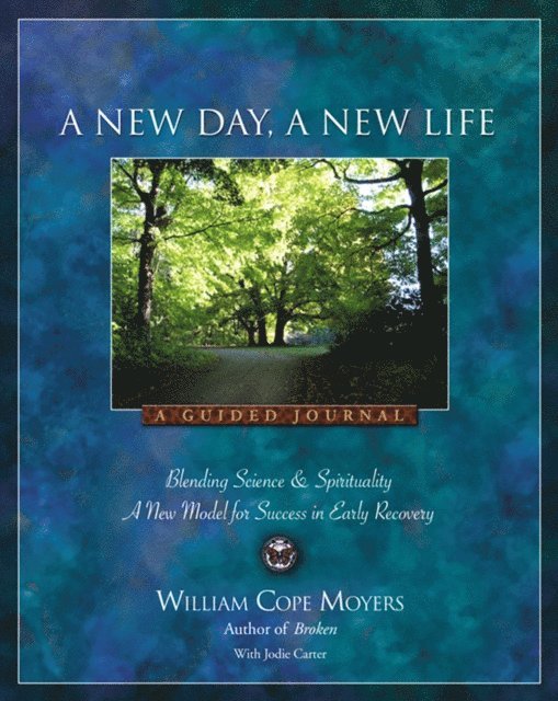William Cope Moyers - New Day A New Life, E-bok