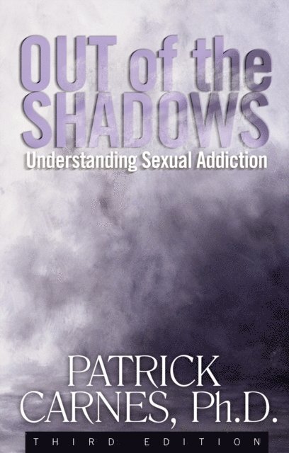 Patrick J Carnes - Out of the Shadows, E-bok