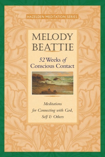 Melody Beattie - 52 Weeks of Conscious Contact, E-bok