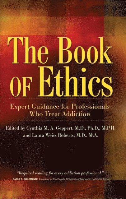 Laura Weiss Roberts, Cynthia Geppert - Book of Ethics, E-bok