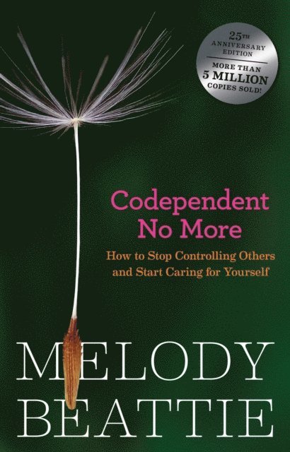 Melody Beattie - Codependent No More, E-bok
