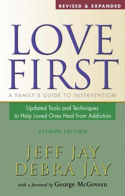 Debra Jay, Jeff Jay - Love First, E-bok