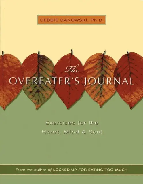 Debbie Danowski - Overeaters Journal, E-bok. Tillgänglighet: Lägg i varukorg