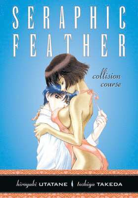 Dark Horse, Toshiya Takeda - Seraphic Feather Volume 6: Collision Course, Häftad