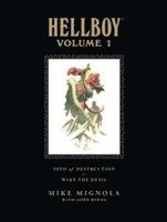 Hellboy Library Volume 1: Seed of Destruction and Wake the Devil