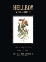 Hellboy Library Volume 1: Seed Of Destruction And Wake The Devil