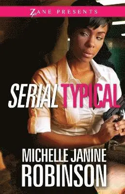 Michelle Janine Robinson - Serial Typical, Häftad. Tillgänglighet: Lägg i varukorg
