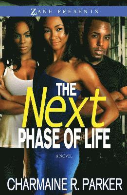 Charmaine R. Parker - Next Phase of Life, Häftad