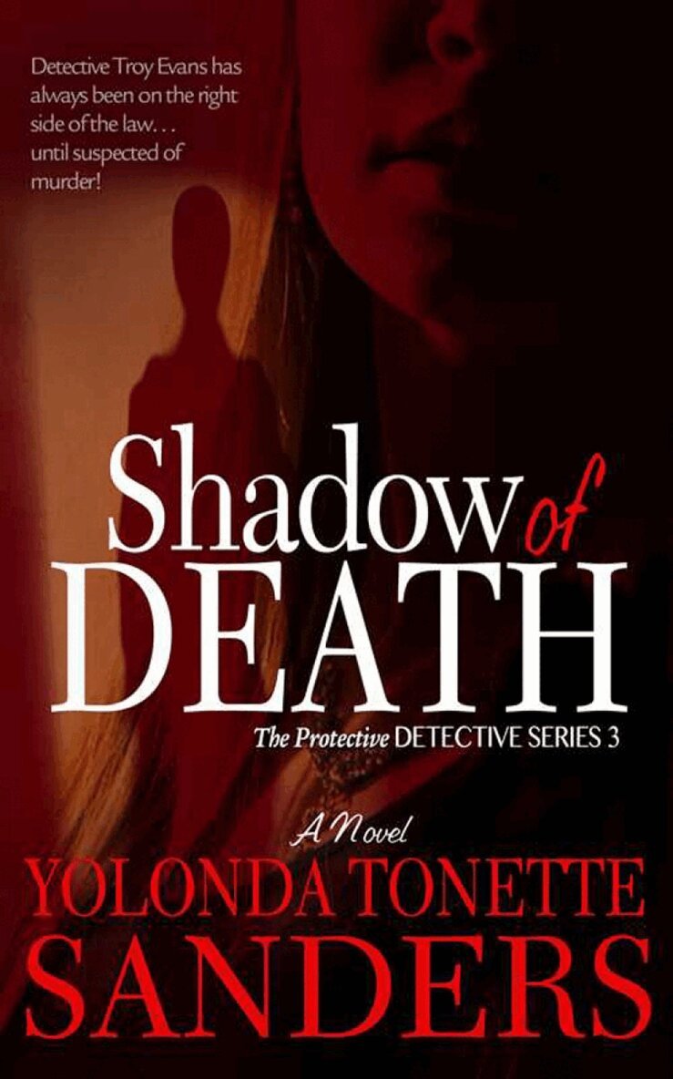 Yolonda Tonette Sanders - Shadow Of Death, Häftad