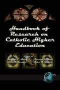 Handbook of Research on Catholic Higher Education