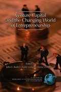 Venture Capital in the Changing World of Entrepreneurship
