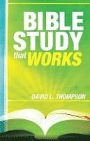 David L. Thompson - Bible Study That Works, Häftad. Tillgänglighet: Tillfälligt slut