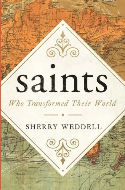 Sherry Weddell - saints Who Transformed Their World, E-bok. Tillgänglighet: Lägg i varukorg