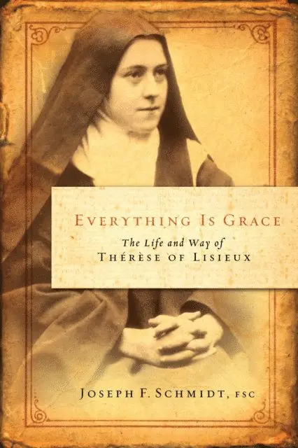 FSC Joseph F. Schmidt - Everything is Grace, E-bok. Tillgänglighet: Lägg i varukorg