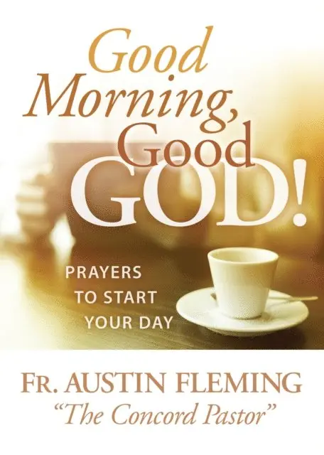 Austin Fleming - Good Morning, Good God!, E-bok. Tillgänglighet: Lägg i varukorg