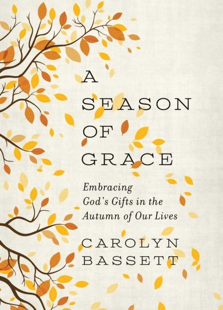 Carolyn Bassett - Season of Grace, E-bok