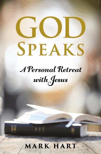 Mark Hart - God Speaks, E-bok