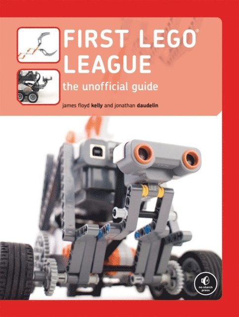 Jonathan Daudelin, James Floyd Kelly - FIRST LEGO League, E-bok