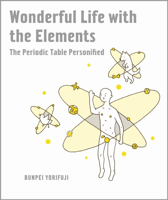 Bunpei Yorifuji - Wonderful Life with the Elements, E-bok