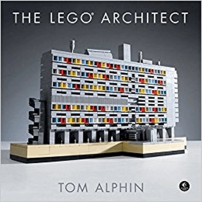 Tom Alphin - LEGO Architect, Inbunden