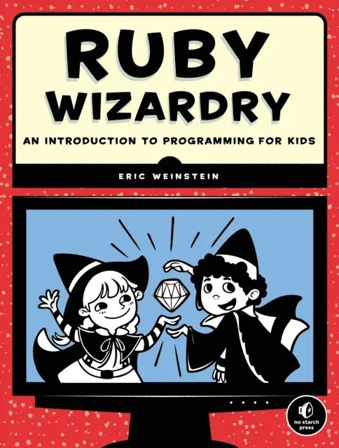 Eric Weinstein - Ruby Wizardry, E-bok. Tillgänglighet: Lägg i varukorg